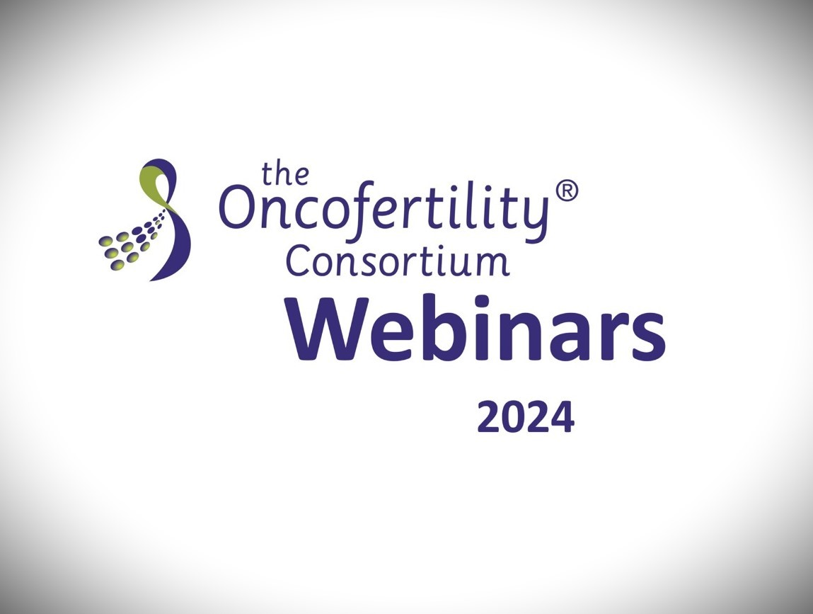 Webinar Series 2024 By Scientific Committees The Oncofertility Consortium   Webinars 2024 